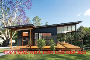 Top 5 Mẫu Nhà Tiền Chế Đẹp Và Phổ Biến Năm 2023