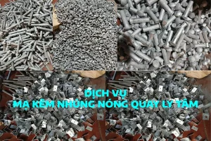 Dịch vụ mạ kẽm nhúng nóng quay ly tâm
